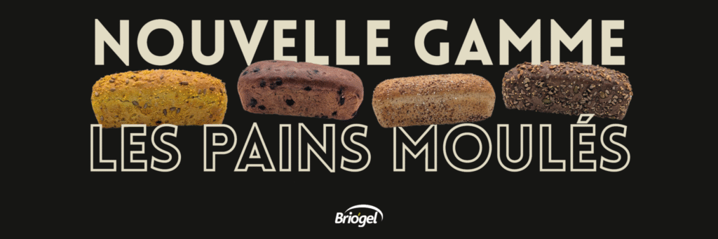 Pains surgelés moulés : la nouvelle gamme gourmande signée Brio’gel